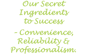 True Gentle Giant Dog Services - Our Secret Ingredients to Success are Convenience, Reliability & Professionalism